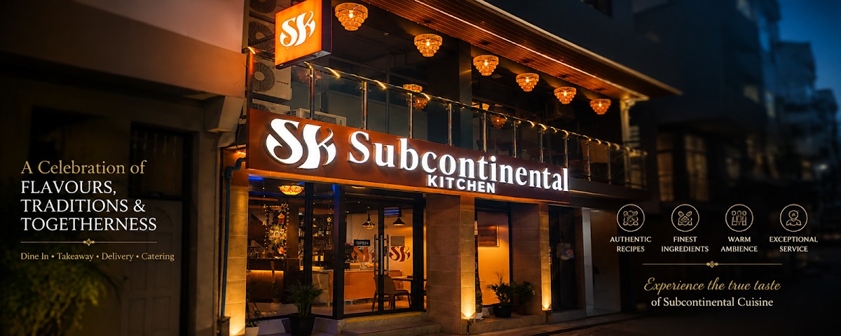 Subcontinental Kitchen Restaurant (SK)